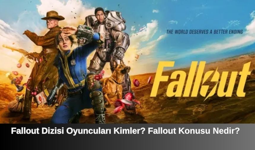“Fallout” adlı dizi, Amazon Prime Video için bir Amerikan kıyamet