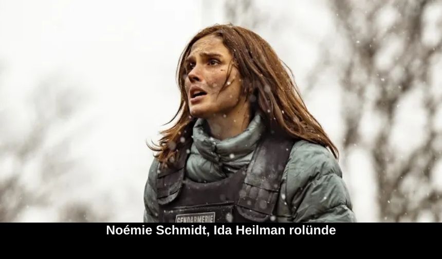 Noémie Schmidt, Ida Heilman rolünde