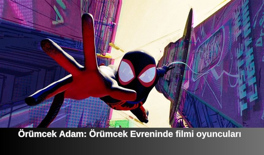 Orumcek Adam Orumcek Evreninde filmi oyunculari